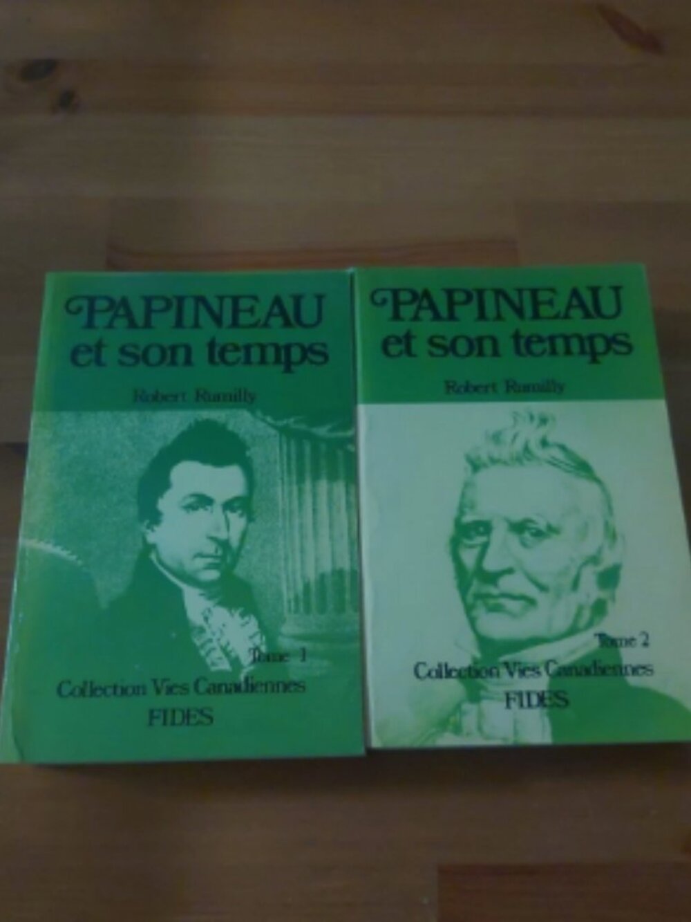PAPINEAU ET SON TEMPS ROBERT RUMILLY LIVRE Histoire Quebec